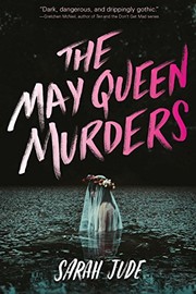 Front cover of The May Queen Murders by Sarah Jude