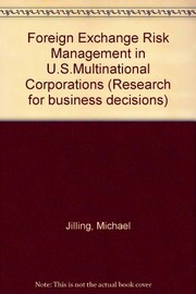 Front cover of Foreign exchange risk management in U.S. multinational corporations by Michael Jilling