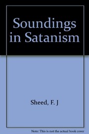 Front cover of Soundings in Satanism by Frank J. Sheed