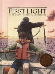Cover of First light by Gary Crew