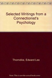 Front cover of Selected writings from a connectionist's psychology by Edward L. Thorndike