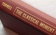 Cover of The classical moment by Martin Turnell