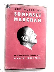 Front cover of The world of Somerset Maugham by Klaus W. Jonas