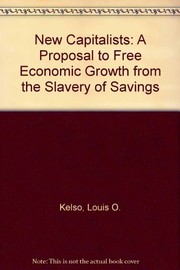 Front cover of The new capitalists by Louis O. Kelso