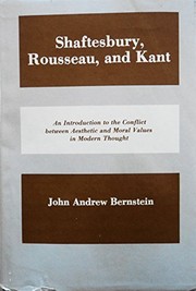 Front cover of Shaftesbury, Rousseau, and Kant by John Andrew Bernstein
