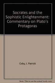 Cover of Socrates and the sophistic enlightenment by Patrick Coby