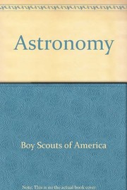 Front cover of Astronomy (Merit Badge Library) by Boy Scouts of America