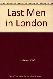 Front cover of Last men in London by Olaf Stapledon