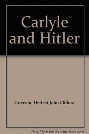 Cover of Carlyle & Hitler by Herbert John Clifford Grierson