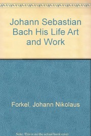 Cover of Ueber Johann Sebastian Bachs Leben, Kunst und Kunstwerke by Johann Nikolaus Forkel