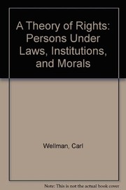 Front cover of A theory of rights by Carl Wellman