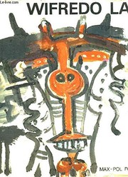 Front cover of Wifredo Lam by Max Pol Fouchet