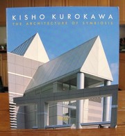 Front cover of Kisho Kurokawa by Kurokawa, Kishō