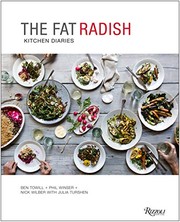 Front cover of The Fat Radish Kitchen Diaries by Ben Towill
