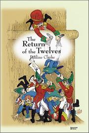 Cover of The return of the Twelves by Pauline Clarke