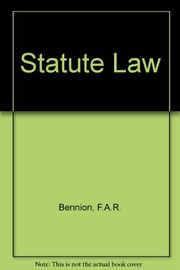 Front cover of Statute law by Francis Alan Roscoe Bennion