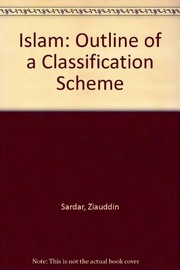 Front cover of Islam, outline of a classification scheme by Ziauddin Sardar