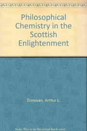 Front cover of Philosophical chemistry in the Scottish enlightenment by Arthur L. Donovan