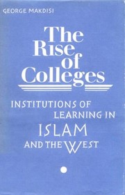 Cover of The rise of colleges by George Makdisi
