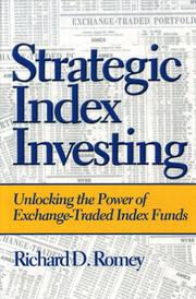 Front cover of Strategic Index Investing by Richard D. Romey