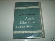 Cover of A history of adult education in Great Britain by Thomas Kelly