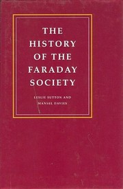 Front cover of The history of the Faraday Society by L. E. Sutton