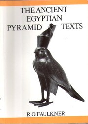 Front cover of The ancient Egyptian pyramid texts by Raymond Oliver Faulkner