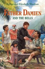 Front cover of Father Damien and the bells by Arthur Thomas Sheehan