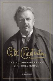Front cover of The autobiography of G. K. Chesterton by Gilbert Keith Chesterton