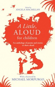 Front cover of A Little, Aloud, for Children by Angela Macmillan