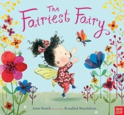 Cover of The Fairiest Fairy by Booth, Anne (Children's fiction writer)