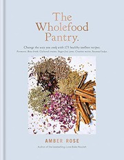 Front cover of The Wholefood Pantry by Amber Rose