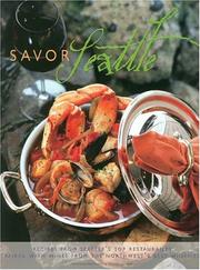 Front cover of Savor Seattle by Elizabeth Alain