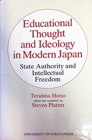 Front cover of Educational thought and ideology in modern Japan by Horio, Teruhisa
