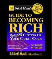 Cover of Rich Dad's Guide to Becoming Rich...Without Cutting Up Your Credit Cards by Sharon L. Lechter