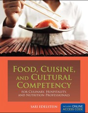 Front cover of Food, cuisine, and cultural competency for culinary, hospitality, and nutrition professionals by Sari Edelstein