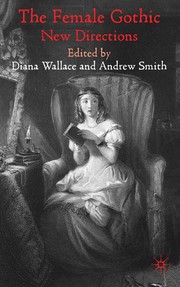 Cover of The female gothic by Diana Wallace