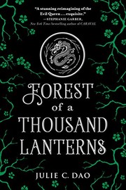 Cover of Forest of a Thousand Lanterns (Rise of the Empress) by Julie C. Dao
