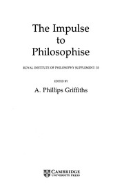 Cover of The Impulse to philosophise by A. Phillips Griffiths