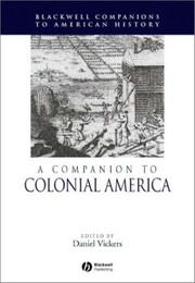 Front cover of A companion to colonial America by Daniel Vickers