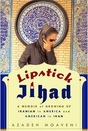 Cover of Lipstick Jihad by Azadeh Moaveni
