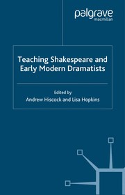 Front cover of Teaching Shakespeare and early modern dramatists by Andrew Hiscock