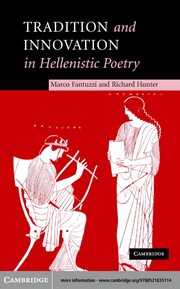 Cover of Tradition and innovation in Hellenistic poetry by Marco Fantuzzi