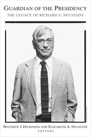 Front cover of Guardian of the presidency by Matthew J. Dickinson