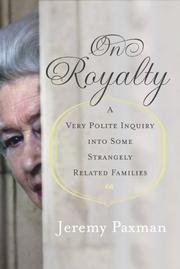 Cover of On Royalty by Jeremy Paxman