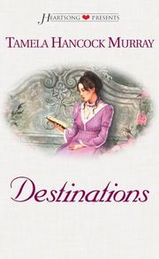 Cover of Destinations by Tamela Hancock Murray