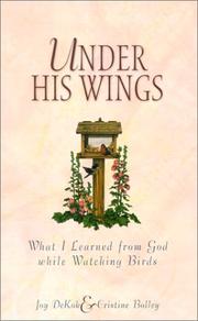 Cover of Under His wings by Joy DeKok
