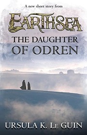 Front cover of The Daughter of Odren by Ursula K. Le Guin