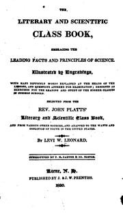 Front cover of The Literary and Scientific Class Book: Embracing the Leading Facts and Principles of Science ... by Levi Washburn Leonard 