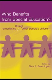 Front cover of Who benefits from special education? by Ellen A. Brantlinger